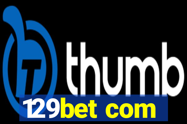 129bet com
